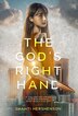The God's Right Hand by Shanti Hershenson, Hardcover | Indigo Chapters