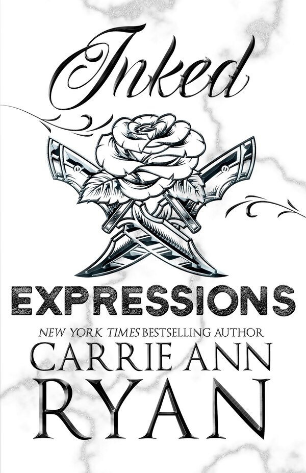 Inked Expressions - Special Edition by Carrie Ann Ryan, Paperback | Indigo Chapters