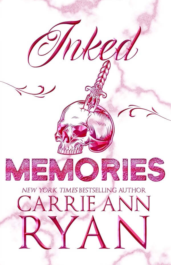 Inked Memories - Special Edition by Carrie Ann Ryan, Paperback | Indigo Chapters