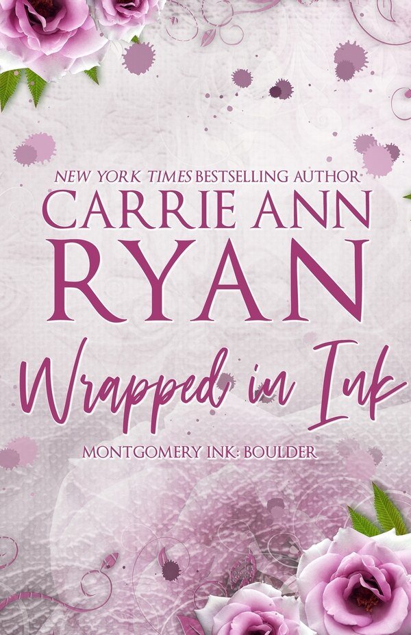 Wrapped in Ink - Special Edition by Carrie Ann Ryan, Paperback | Indigo Chapters