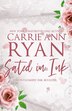 Sated in Ink - Special Edition by Carrie Ann Ryan, Paperback | Indigo Chapters