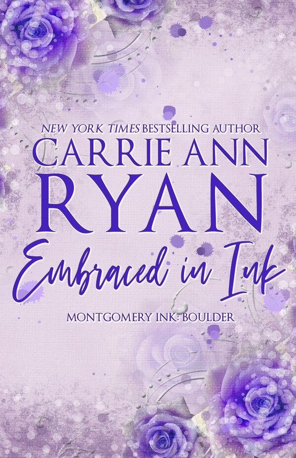 Embraced in Ink - Special Edition by Carrie Ann Ryan, Paperback | Indigo Chapters