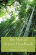The Martial Artist's Handbook by Jeremy Lesniak, Paperback | Indigo Chapters