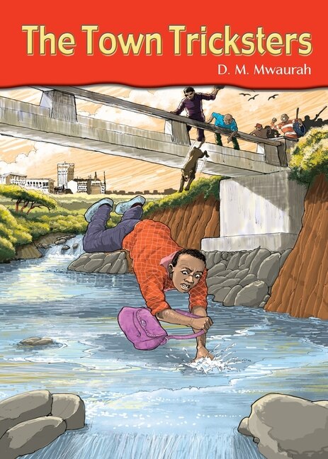 The Town Tricksters by D M Mwaurah, Paperback | Indigo Chapters