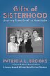 Gifts of Sisterhood by Patricia L Brooks, Paperback | Indigo Chapters