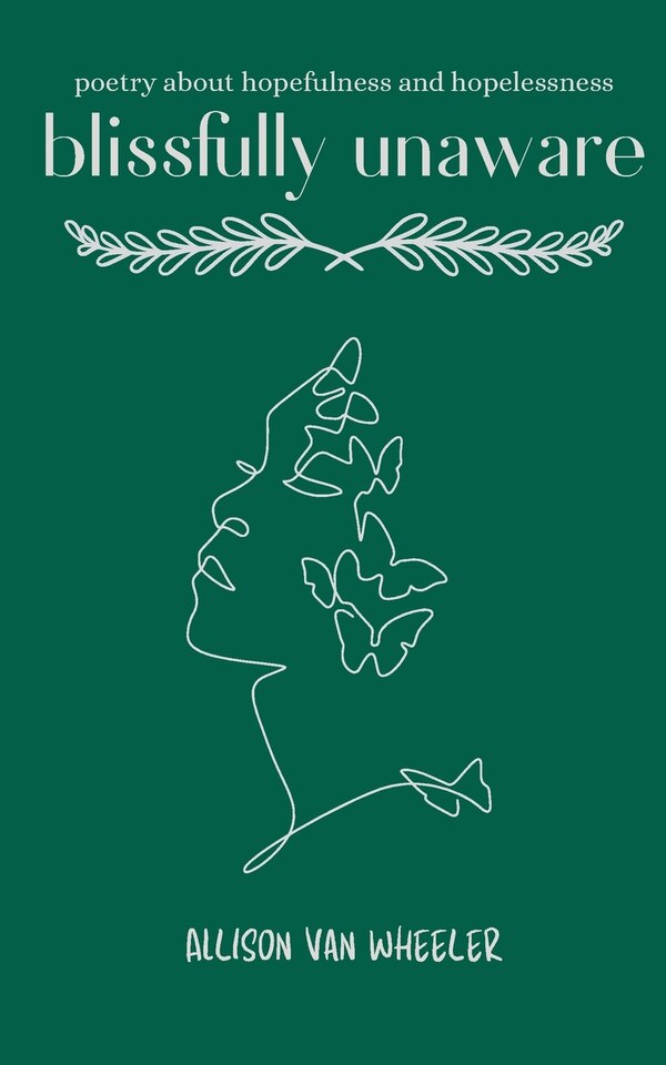 blissfully unaware by Allison Van Wheeler, Paperback | Indigo Chapters