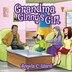 Grandma Ginny's Gift by Angela C Ward, Paperback | Indigo Chapters
