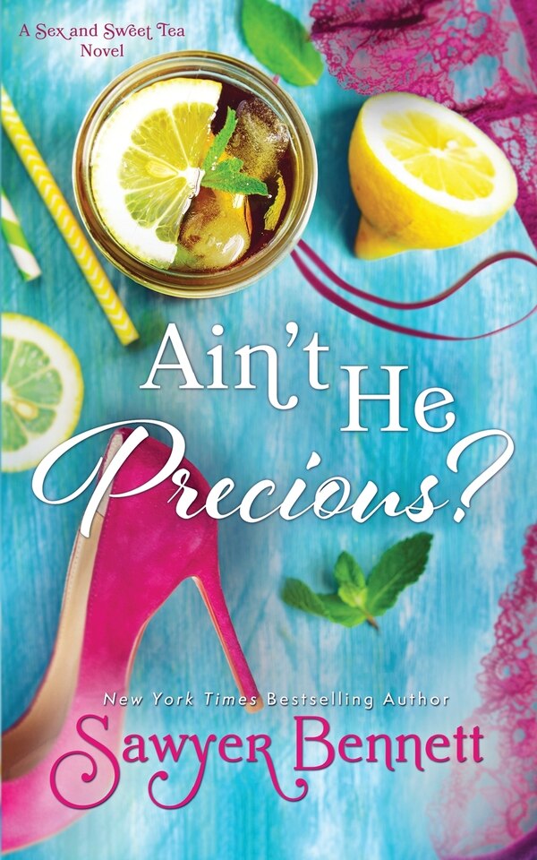 Ain't He Precious? by Sawyer Bennett, Paperback | Indigo Chapters