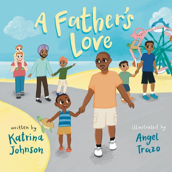 A Father's Love by Katrina Johnson, Paperback | Indigo Chapters