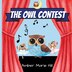 The Owl Contest by Amber M Hill, Paperback | Indigo Chapters