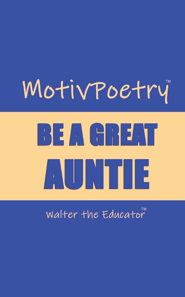 MotivPoetry by Walter the Educator, Paperback | Indigo Chapters