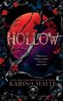 Hollow (A Gothic Shade of Romance 1) by Karina Halle, Paperback | Indigo Chapters
