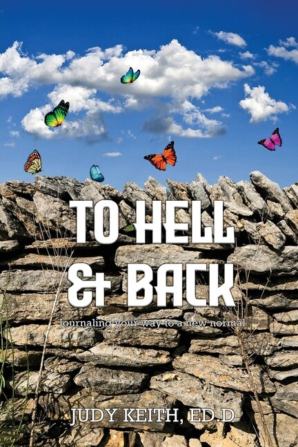 To Hell And Back by Judy Keith, Paperback | Indigo Chapters