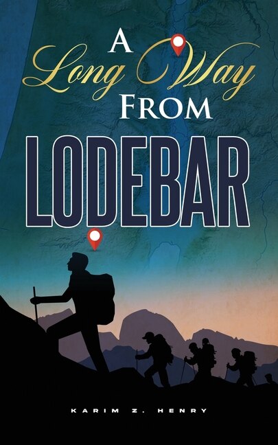 A Long Way from Lodebar by Karim Z Henry, Paperback | Indigo Chapters