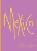Mexico by Esther Cohen, Paperback | Indigo Chapters