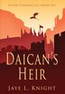 Daican's Heir by Jaye L Knight, Hardcover | Indigo Chapters