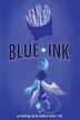 Blue Ink by Northern Writers, Paperback | Indigo Chapters