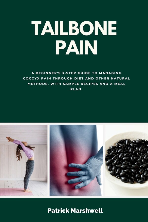 Tailbone Pain by Patrick Marshwell, Paperback | Indigo Chapters