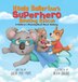 Koala Ballerina's Superhero Bowling Rescue by Sheri Poe-Pape, Hardcover | Indigo Chapters