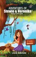 Adventures of Stewie & Veronika by Louis J Scavone, Hardcover | Indigo Chapters