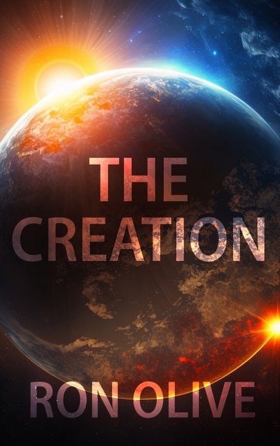 The Creation by Ron Olive, Hardcover | Indigo Chapters