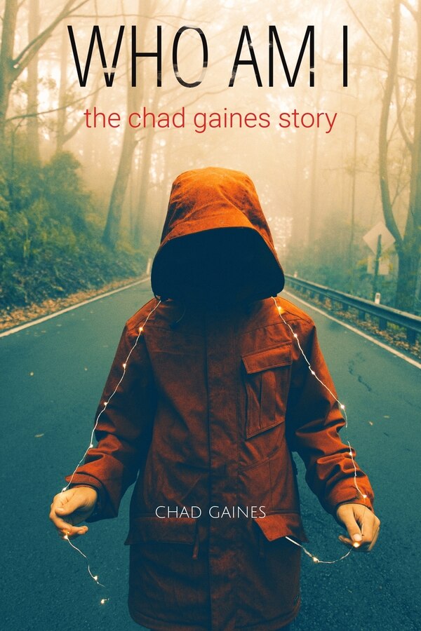 Who Am i by Chad Gaines, Paperback | Indigo Chapters