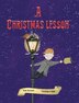 A Christmas Lesson by Tom Krause, Hardcover | Indigo Chapters