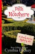 Path to Nowhere by Cynthia Hickey, Paperback | Indigo Chapters