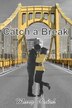 Catch a Break by Mary Walsh, Paperback | Indigo Chapters
