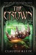 The Crown by Claudia Klein, Paperback | Indigo Chapters