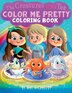 Color Me Pretty by Niki J Gregory, Paperback | Indigo Chapters