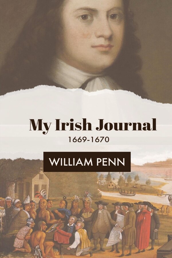 My Irish Journal by William Penn, Paperback | Indigo Chapters