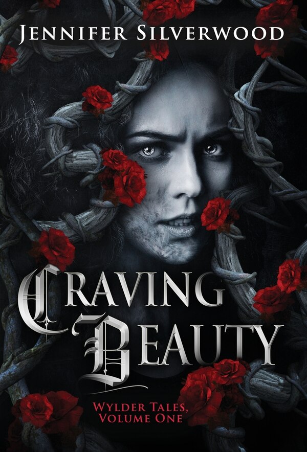 Craving Beauty by Jennifer Silverwood, Hardcover | Indigo Chapters