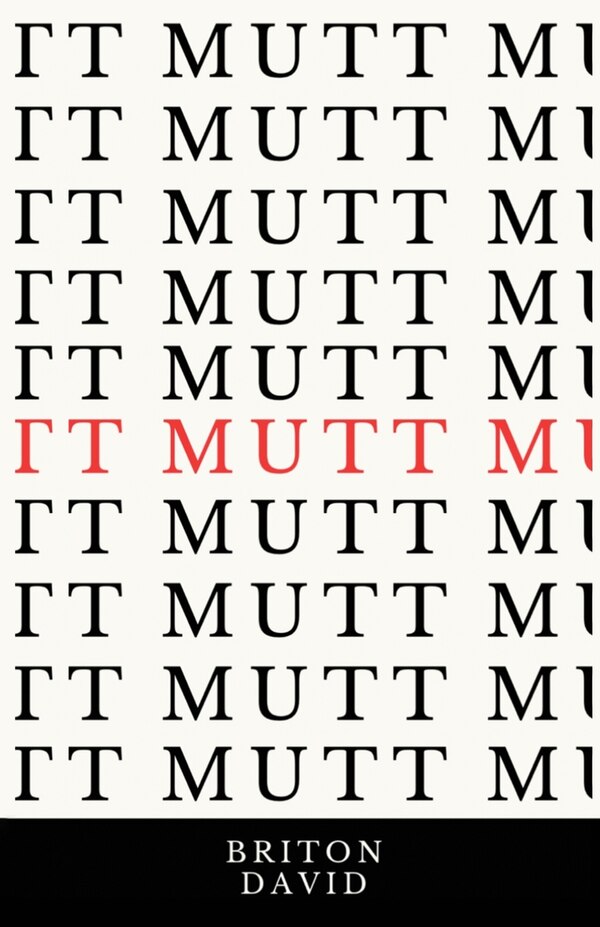 Mutt by Briton David, Paperback | Indigo Chapters