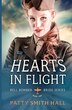 Hearts in Flight by Patty Smith Hall, Paperback | Indigo Chapters