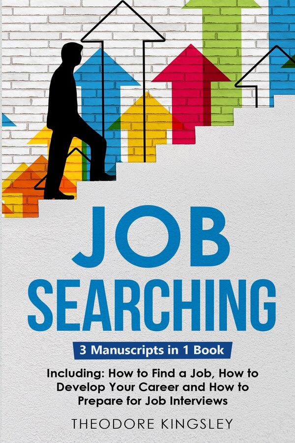 Job Searching by Theodore Kingsley, Paperback | Indigo Chapters