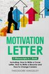 Motivation Letter by Theodore Kingsley, Paperback | Indigo Chapters