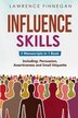 Influence Skills by Lawrence Finnegan, Paperback | Indigo Chapters