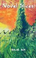 Novel Slices Issue 6 by Hardy Griffin, Paperback | Indigo Chapters