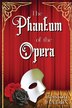 The Phantom of the Opera by Gaston Leroux, Paperback | Indigo Chapters