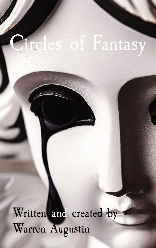 Circles of Fantasy by Warren Augustin, Hardcover | Indigo Chapters