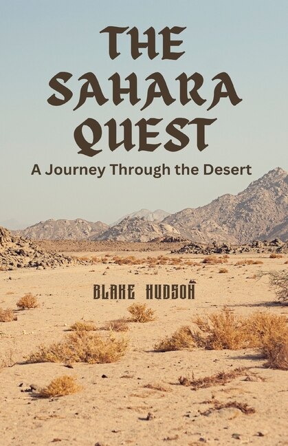 The Sahara Quest by Blake Hudson, Paperback | Indigo Chapters