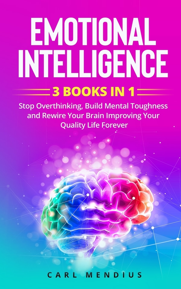 Emotional Intelligence by Carl Mendius, Paperback | Indigo Chapters