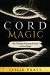 CORD Magic by Leslie Pratt, Paperback | Indigo Chapters