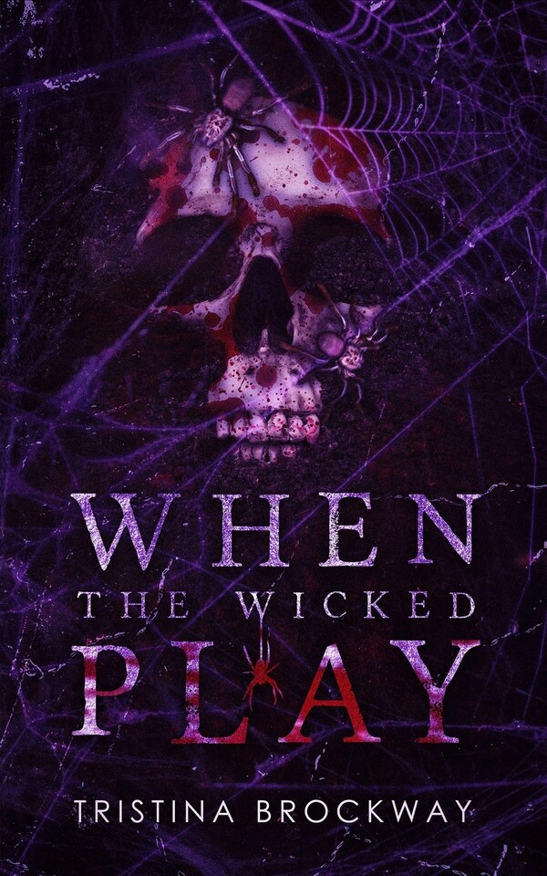 When The Wicked Play by Tristina Brockway, Paperback | Indigo Chapters
