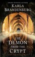 The Demon From the Crypt by Karla Brandenburg, Paperback | Indigo Chapters
