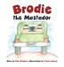 Brodie the Mastador by Pam Peebles, Hardcover | Indigo Chapters