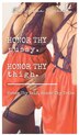 Honor Thy Pussy Honor Thy Thigh by Lavianca Asante', Hardcover | Indigo Chapters