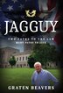 Jagguy by Graten Beavers, Hardcover | Indigo Chapters