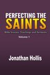 Perfecting the Saints by Jonathan Hollis, Paperback | Indigo Chapters